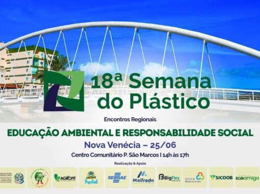 Encontro Regional da Semana do Plástico chega ao norte do ES com foco em sustentabilidade e responsabilidade social